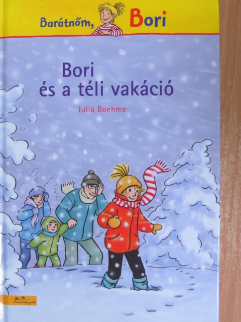 Julia Boehme - Bori és a téli vakáció [antikvár]