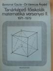 Bereznai Gyula - Tanárképző főiskolák matematika versenyei II. [antikvár]