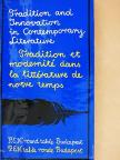 Gyula Illyés - Tradition and Innovation in Contemporary Literature [antikvár]