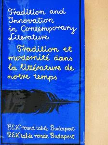 Gyula Illyés - Tradition and Innovation in Contemporary Literature [antikvár]