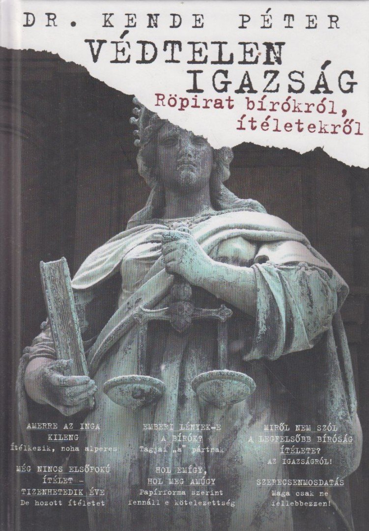 Védtelen igazság (dedikált) [antikvár]