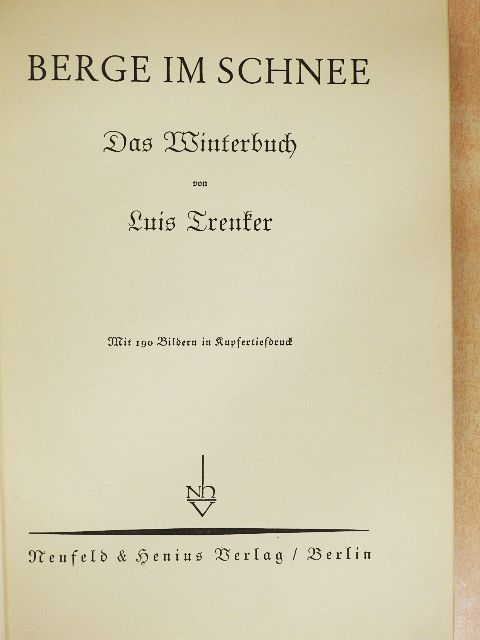 Luis Trenker - Berge im Schnee (gótbetűs) [antikvár]