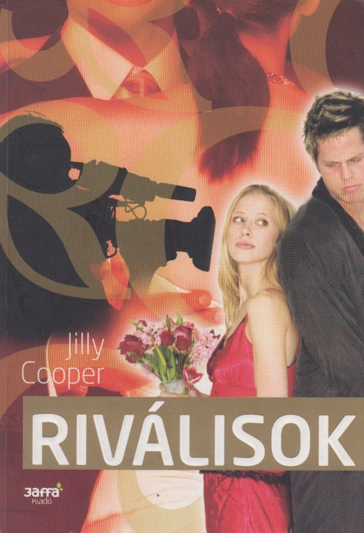 Jilly Cooper - Riválisok [antikvár]