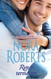 Nora Roberts - Rejtett természet [eKönyv: epub, mobi]