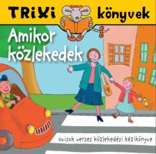 Simonné Fekete Sarolta - Amikor közlekedek...