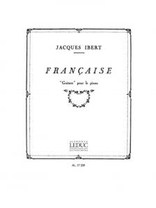 IBERT, JACQUES - FRANCAISE `GUITARE` POUR PIANO