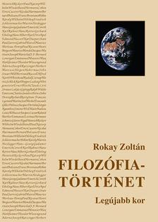 Rókay Zoltán - Filozófiatörténet III. - ÜKH 2018