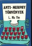 L. MA THE - Anti-Murphy törvények [antikvár]