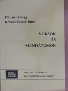 Fábián György - Voksok és mandátumok [antikvár]