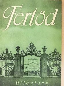 Dr. Marót János - Fertőd [antikvár]