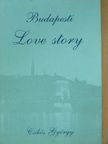 Csikós György - Budapesti Love story [antikvár]