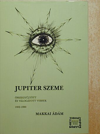 Makkai Ádám - Jupiter szeme [antikvár]