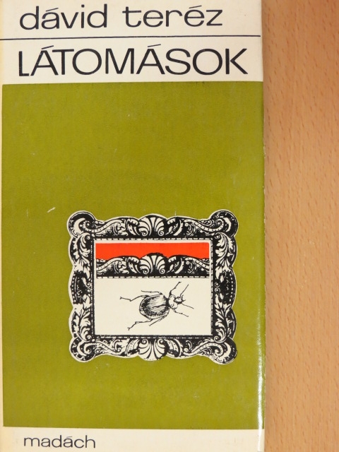 Dávid Teréz - Látomások [antikvár]