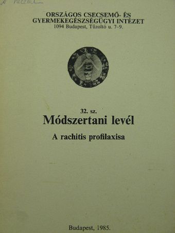 A rachitis profilaxisa [antikvár]