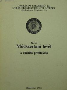 A rachitis profilaxisa [antikvár]