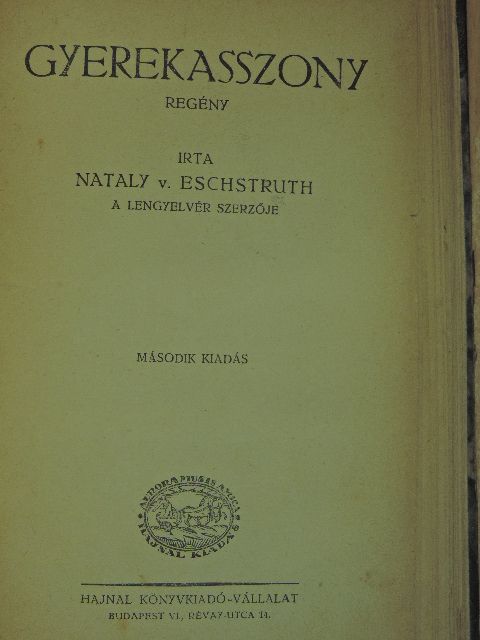 Nataly v. Eschstruth - Gyerekasszony [antikvár]