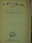 Nataly v. Eschstruth - Gyerekasszony [antikvár]