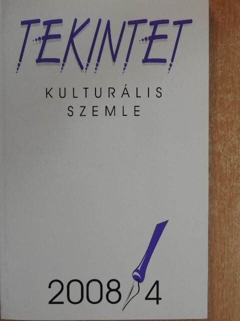 Agárdi Péter - Tekintet 2008/4 [antikvár]