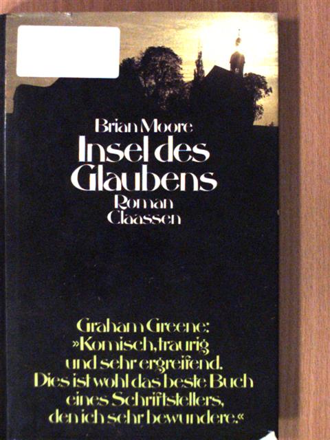 Brian Moore - Insel des Glaubens [antikvár]