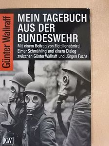 Elmar Schmähling - Mein Tagebuch aus der Bundeswehr [antikvár]
