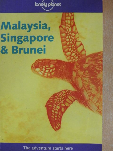 Chris Rowthorn - Malaysia, Singapore & Brunei [antikvár]