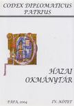 Nagy Imre, Stummer Arnold, Ráth Károly, Véghely Dezső - Hazai Okmánytár IV. kötet [antikvár]