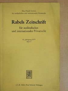 Gerhard Kegel - Rabels Zeitschrifts für ausländisches und internationales Privatrecht 1979/4 [antikvár]