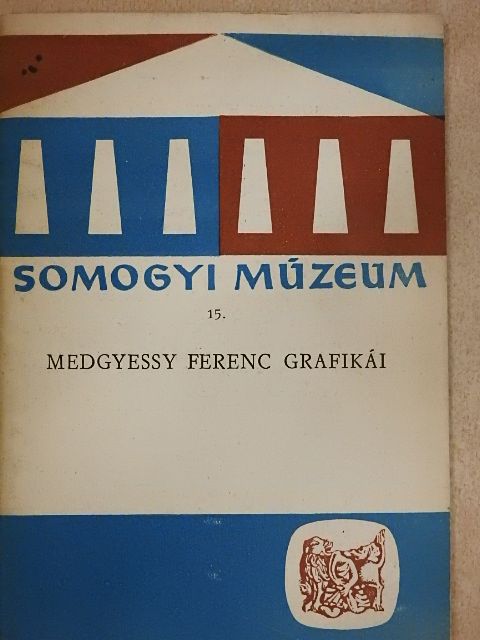 László Gyula - Medgyessy Ferenc grafikái [antikvár]