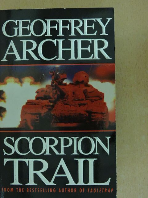 Geoffrey Archer - Scorpion Trail [antikvár]
