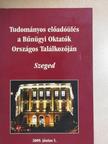 Fantoly Zsanett - Tudományos előadóülés a Bűnügyi Oktatók Országos Találkozóján [antikvár]