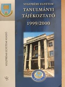 Veszprémi Egyetem Tanulmányi Tájékoztató 1999/2000. [antikvár]
