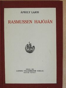 Áprily Lajos - Rasmussen hajóján [antikvár]