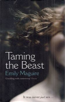 Emily Maguire - Taming the Beast [antikvár]