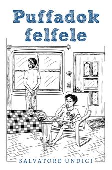 Salvatore Undici - Puffadok felfele