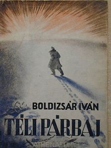 Boldizsár Iván - Téli párbaj [antikvár]