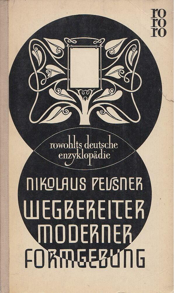 PEVSNER, NIKOLAUS - Wegbereiter moderner Formgebung [antikvár]