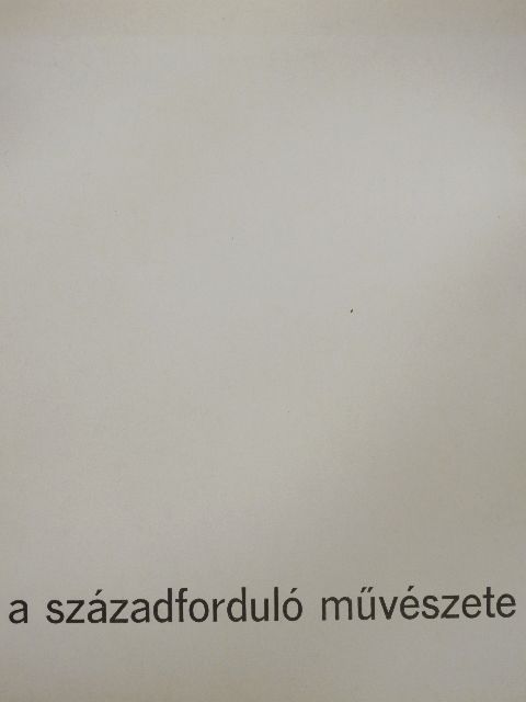 K. Kovalovszky Márta - A századforduló művészete [antikvár]