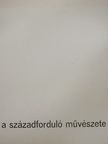 K. Kovalovszky Márta - A századforduló művészete [antikvár]
