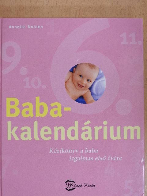 Anette Nolden - Babakalendárium [antikvár]