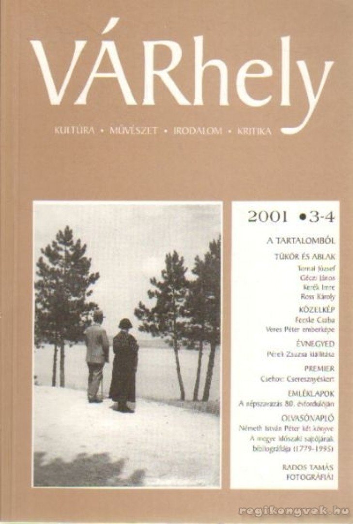 Sass László (főszerk.) - Várhely 2001./3-4. [antikvár]
