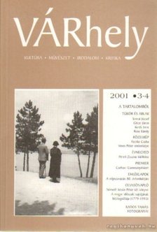 Sass László (főszerk.) - Várhely 2001./3-4. [antikvár]