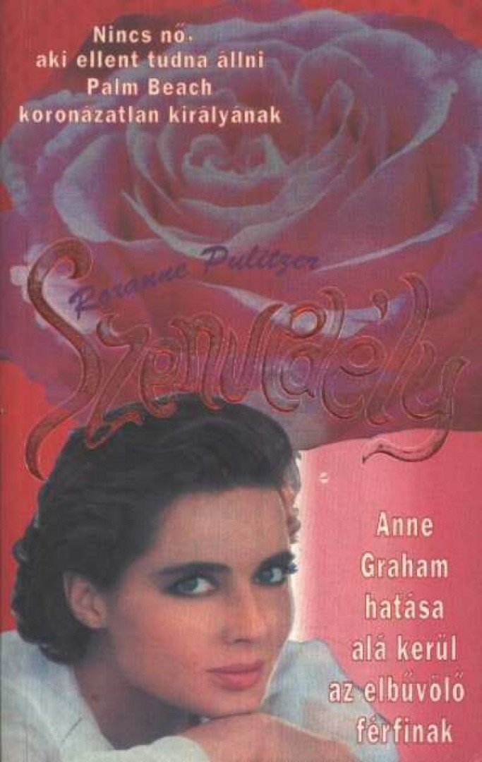 Pulitzer, Roxanne - Szenvedély [antikvár]
