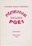 Székács Béla (szerk.) - Fókuszban: PGE1 - Prosztaglandinok [antikvár]