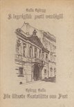 Galla György - A legrégibb pesti vendéglő / Die alteste Gaststatte von Pest (aláírt) [antikvár]