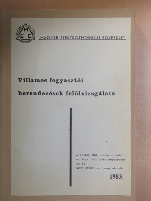 Horváth Ferenc - Villamos fogyasztói berendezések felülvizsgálata/Teszt-kérdések [antikvár]