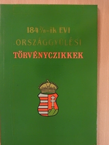 1847/8-ik évi Országgyűlési törvényczikkek [antikvár]