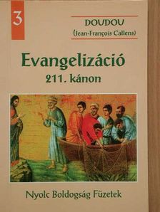 Jean-Francois Callens - Evangelizáció [antikvár]