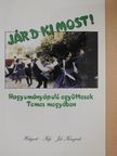 Bodó Barna - Járd ki most! [antikvár]