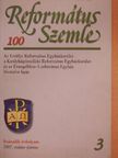 Adorjáni Dezső Zoltán - Református Szemle 2007. május-június [antikvár]