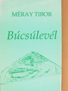 Méray Tibor - Búcsúlevél [antikvár]